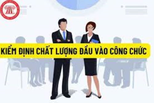 Quy định kỳ thi Kiểm định chất lượng đầu vào tại Vòng 1 kỳ thi tuyển công chức từ năm 2024